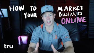 How to Market Your Business Online