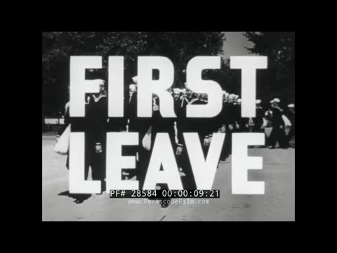 1943 U.S. NAVY INDUCTION   WWII SOCIAL GUIDANCE TRAINING FILM " FIRST LEAVE "  DON'T GO AWOL!  28584