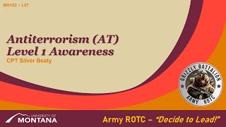 Antiterrorism (AT) Level 1 Awareness - MSL102 Lesson 07 - ROTC