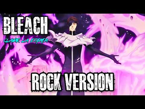 Clavar La Espada BLEACH OST Epic Rock Cover