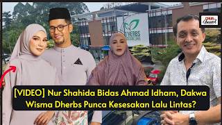 Download lagu Nur Shahida criticizes Ahmad Idham, claims Wisma Dherbs is the cause of traffic congestion? mp3