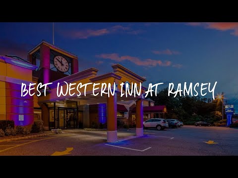 Best Western Inn at Ramsey Review - Ramsey , United States of America