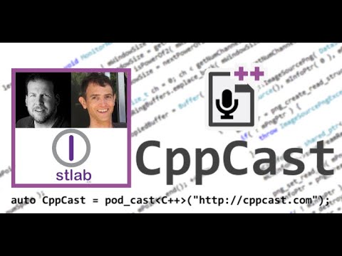 CppCast Episode 310: STLab with Sean Parent and Dave Abrahams