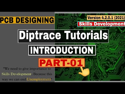 PCB Designing Tutorial for Beginners Tutorial #01 | Diptrace Tutorial | PCB Training