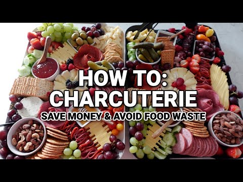 How To Make Easy Charcuterie Board | Tips on shopping, cutting, and plating