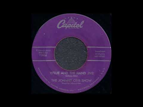 WILLIE AND THE HAND JIVE / THE JOHNNY OTIS SHOW [Capitol F3966]