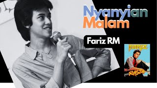 Download lagu Fariz RM - Nyanyian Malam Lyric mp3
