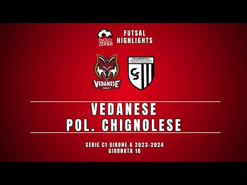 [HIGHLIGHTS] Serie C1 Futsal Girone A 23/24 - Vedanese - Chignolese