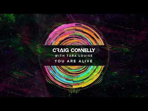 Craig Connelly feat. Tara Louise - You Are Alive