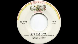Ricky And Bob - Shu fly shu! (Fuzz Latin Soul)