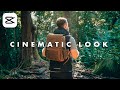 How To Edit CINEMATIC VIDEOS in CapCut (Ultimate Guide)
