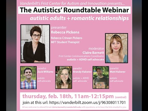 Autistics' Roundtable Webinar: Autism and Romantic Relationships!