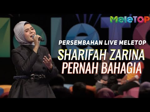 Sharifah Zarina - Pernah Bahagia | Persembahan Live MeleTOP | Nabil & Neelofa