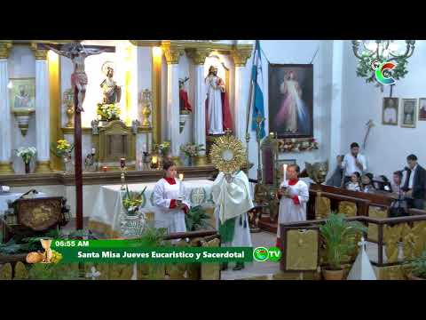 Santa Misa, Jueves Eucaristico y Sacerdotal