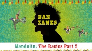 Dan Zanes - How to Play Basic Mandolin Part 2
