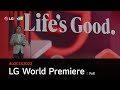 LG At CES 2023 LG World Premiere Full I LG