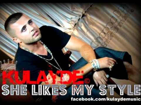 Kulayde - She Likes My Style
