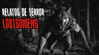 Os 5 Melhores Relatos de Lobisomens para Corajosos, Terror Noturno |EP 101
