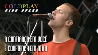 Coldplay - High Speed (Legendado em Português)