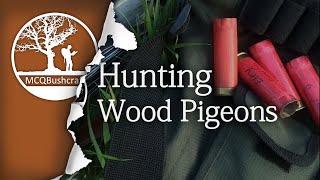 Hunting: Wood Pigeon & Grey Squirrel