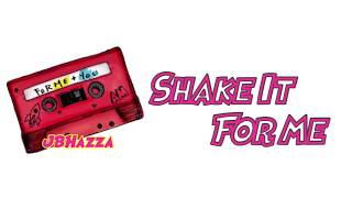 Austin Mahone - Shake It For Me Lyrics