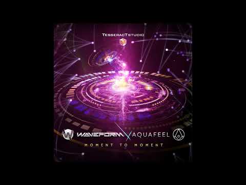 Waveform & Aquafeel - Moment To Moment ᴴᴰ
