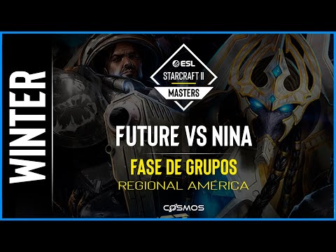 🏅STARCRAFT 2 WORLD CHAMPIONSHIP - Nina vs Future | Starcraft 2 - ESL Masters Winter - Americas