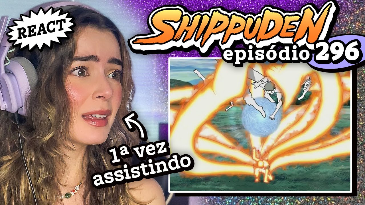 É O NARUTO RAPOSADO! (assista pra entender) // React Naruto Shippuden 296