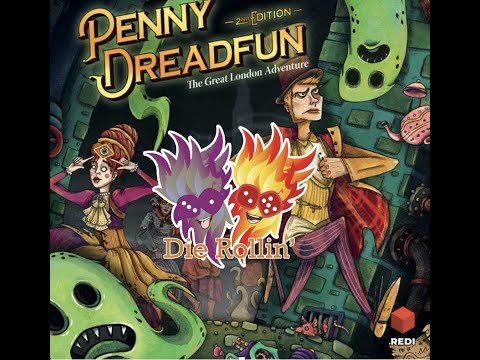 Die Rollin - Penny Dreadfun Preview