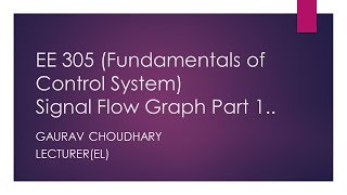 Download Lagu EE 305 Signal Flow Graph Part 1, Gaurav Choudhary Thumbnail