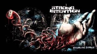 Strong Intention - Holes in the Wall