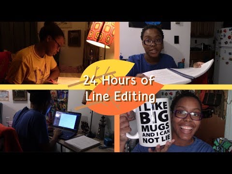 Finally Finishing Line Edits! | 24-Hour Edit-a-thon #2