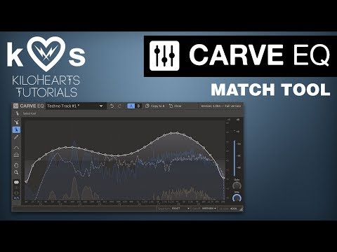 Carve EQ Tutorial - Match Tool