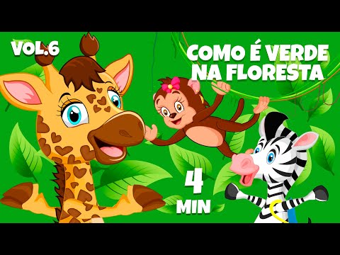 Como é Verde na Floresta Vol. 6 - Giramille 4 min | Desenho Animado Musical