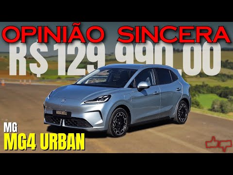 MG4 URBAN - Elétrico BARATO com maior autonomia e espaço da categoria. A partir de R$ 129.990 vale?