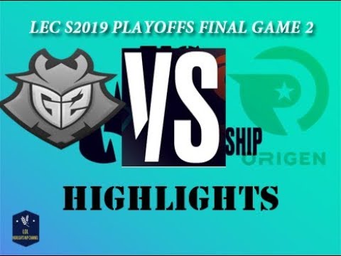G2 vs  OG Highlights Game 2 LEC Spring 2019 Playoffs finals | G2 Esports vs Origen
