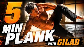 5 Min Plank with Gilad
