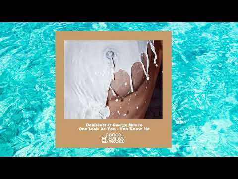You Know Me (Good For You Records) - Domscott & George Munro