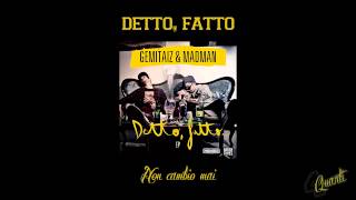 Gemitaiz &amp; Madman - Non cambio mai / Detto, fatto EP