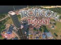 Tropico 4 Tutorial 1 Dicas Para Iniciantes No Jogo