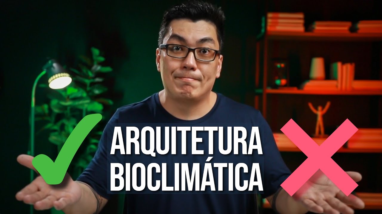 LIVE 160 - Arquitetura Bioclimática