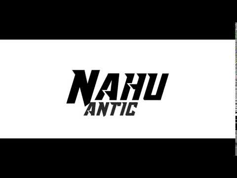 nahu intro antic