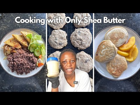 Yes you can cook with shea butter, here is what I ate in a day with shea butter.