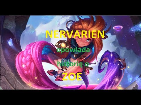 NERVARIEN opowiada historię ZOE