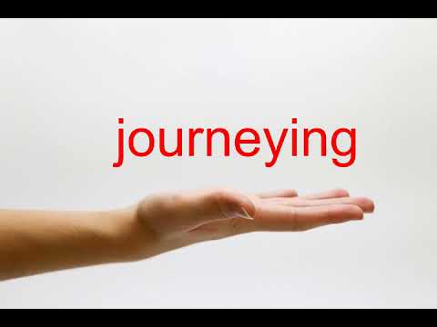 How to Pronounce journeying - American English