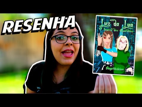 Luz da Lua 3 - O Imprio dos Guardies - Diego Medeiros | Resenha