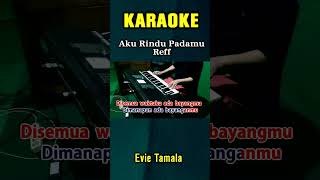 Download lagu AKU RINDU PADAMU #karaokeshorts #evietamala #studiokaroke #organtunggal #nostalgiajamandulu mp3 Download lagu AKU RINDU PADAMU #karaokeshorts #evietamala #studiokaroke #organtunggal #nostalgiajamandulu mp3