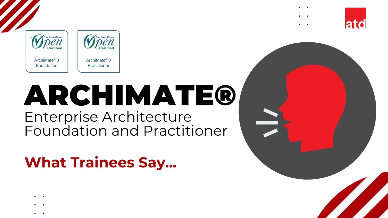 ArchiMate® Enterprise Architecture Foundation and Practitioner - Testimonial by Trainees