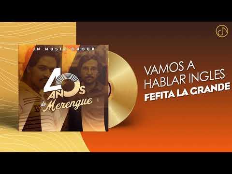 Vamos A HABLAR Inglés 🗣- Fefita La Grande [Audio Cover] 🥳 #40