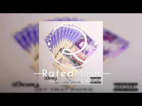 Demz - Get That Paper
